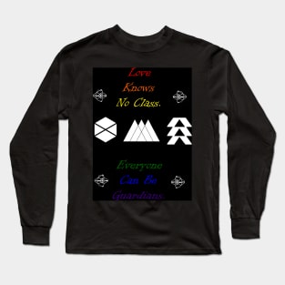 Love Knows No Class Long Sleeve T-Shirt